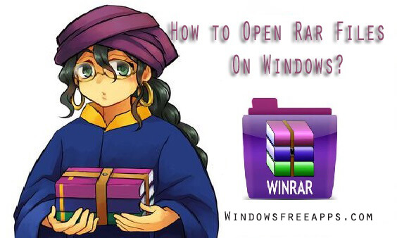 How to Open Rar Files On Windows 2 Easy Steps