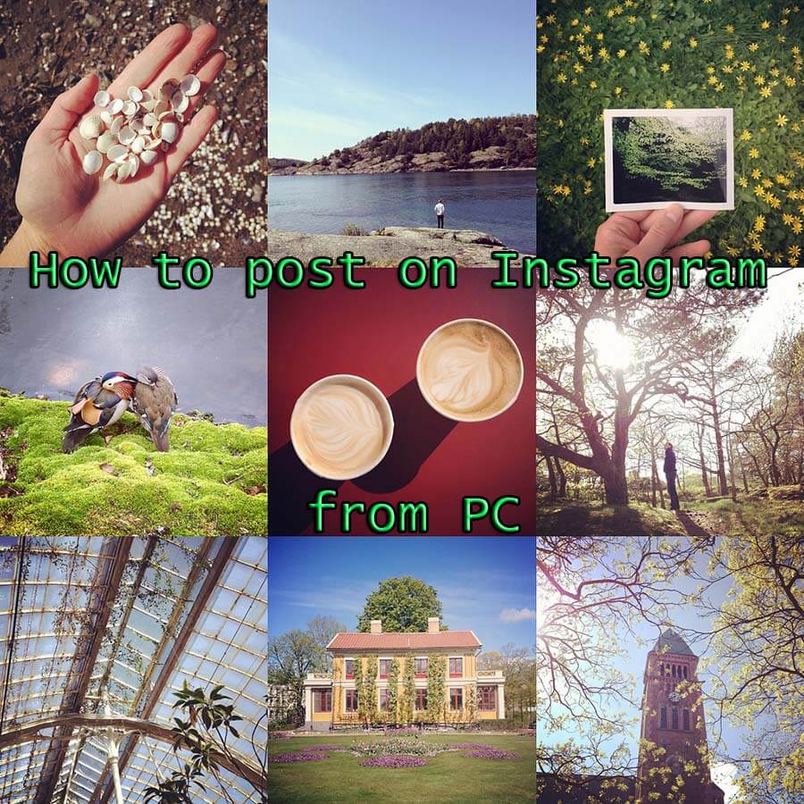 How to post on Instagram from PC Easy For You