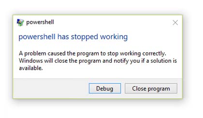 Windows PowerShell Has Stopped Working In Windows 10